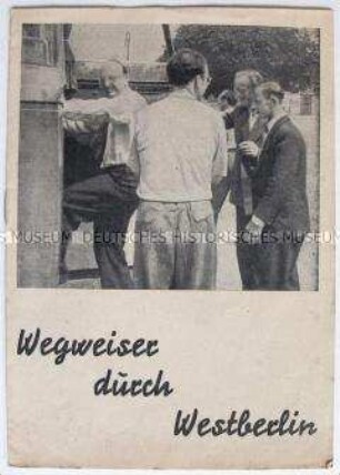 Reich bebilderte Propagandaschrift aus der DDR für die Bevölkerung von Berlin (West) zur Volksbefragung gegen die Remilitarisierung