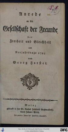 Anrede an die Gesellschaft der Freunde der Freiheit und Gleichheit : am Neujahrstage 1793