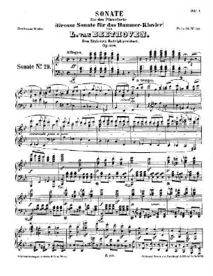Beethoven's Werke. 152 = Serie 16: Sonaten für das Pianoforte, Dritter Band, Sonate (Hammerklavier) : op. 106