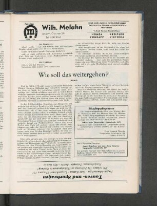 Wie soll das weitergehen?