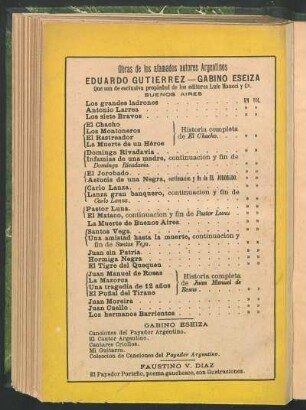 Obras de los afamados autores argentinos Eduardo Gutiérrez - Gabino Eseiza que son de esclusiva propiedad de los editores Luis Maucci y Cª. Buenos Aires