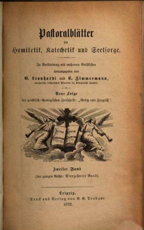 Pastoralblätter für Homiletik, Katechetik und Seelsorge. 14, 14 = N.F., Bd. 2. 1872