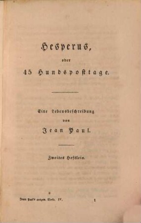 Jean Paul's ausgewählte Werke, Vierter Band. Hesperus, oder 45 Hundsposttage