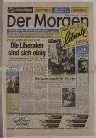 Zweite Ausgabe der gemeinsamen Tageszeitung von LDPD und FDP für ganz Berlin "Der Morgen" u.a. zum außerordentlichen Parteitag der L.D.P in Dresden