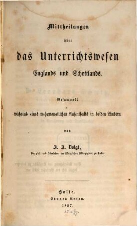 Mittheilungen über das Unterrichtswesen Englands und Schottlands