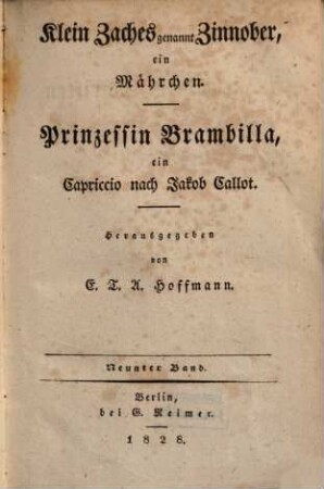 E. T. A. Hoffmann's ausgewählte Schriften, Neunter Band. Klein Zaches genannt Zinnober, ein Mährchen