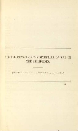Special report of the Secretary of War on the Philippines