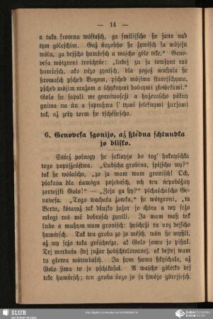 6. Genovefa sgonijo, až ßlédna schtundka jo blisko