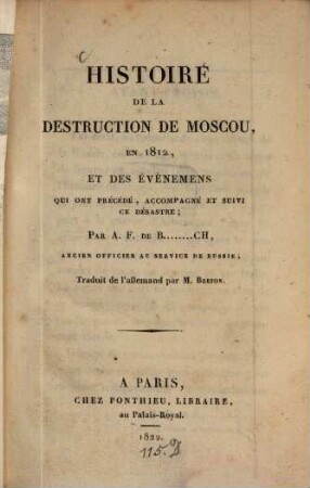 Histoire de la Destruction de Moscou, en 1812