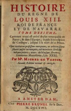 Histoire du regne de Louis XIII. 10,1