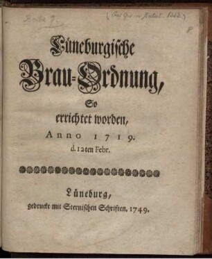 Lüneburgische Brau-Ordnung, So errichtet worden, Anno 1719. d. 12ten Febr.