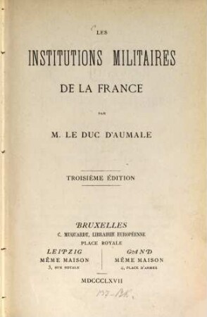 Les institutions militaires de la France