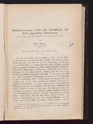 Haut- Sinnesorgane, Feder- und Haaranlagen, und deren gegenseitige Beziehungen : ein Beitrag zur Phylogenie der Säugethierhaare