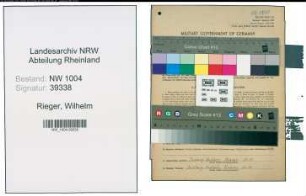 Entnazifizierung Wilhelm Rieger , geb. 04.06.1905 (Polier)