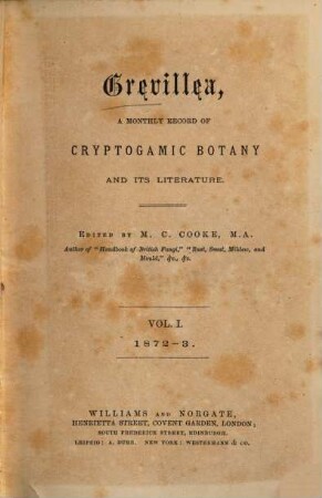 Grevillea : a monthly record of cryptogamic botany and its literature. 1. 1872/73