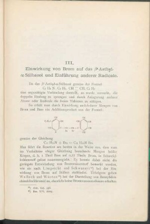 III. Einwirkung von Brom auf das β'-Aethyl-α-Stilbazol und Einführung anderer Radicale.