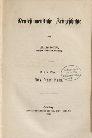 Neutestamentliche Zeitgeschichte, 1. Die Zeit Jesu