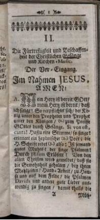 II. Die Fürtrefligkeit und Beschaffenheit der Christlichen Gesänge und Kirchen-Music.