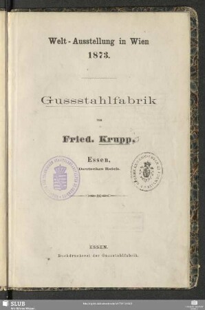 Gussstahlfabrik : Weltausstellung in Wien 1873