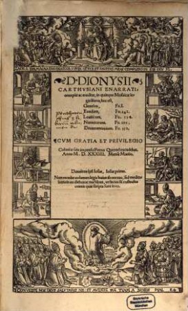 D. Dionysii Carthusiani Enarrationes piae ac eruditae, in quinque Mosaicae legis libros, hoc est, Genesim, Exodum, Leviticum, Numerorum, Deuteronomium