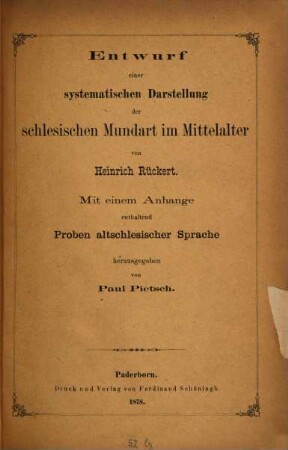 Entwurf einer systematischen Darstellung der schlesischen Mundart im Mittelalter : mit einem Anhange enthaltend Proben altschlesischer Sprache