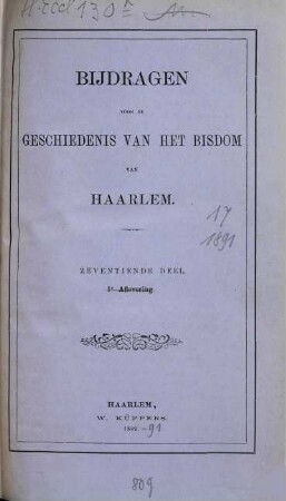 Bijdragen voor de geschiedenis van het Bisdom van Haarlem. 17. 1891