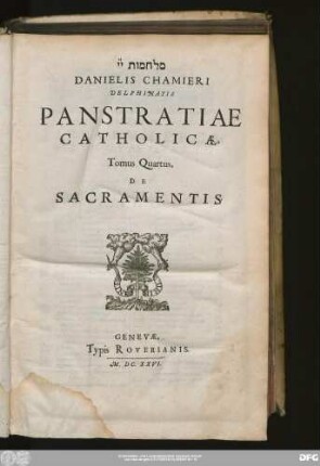 Tomus Quartus: De Sacramentis