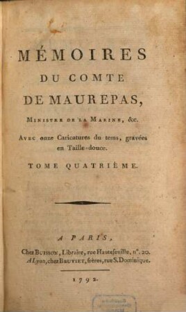 Mémoires du Comte de Maurepas : [rédigés par M. Salé], 4