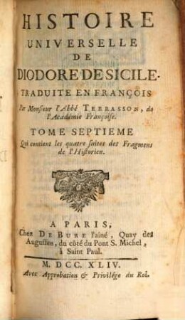 Histoire Universelle De Diodore De Sicile, 7. Qui contient les quatre suites des Fragmens de l'Histoiren