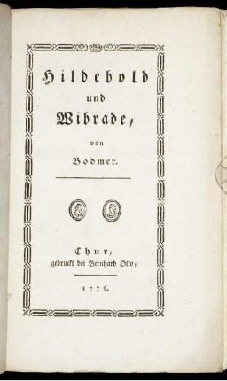 Hildebold und Wibrade / von Bodmer