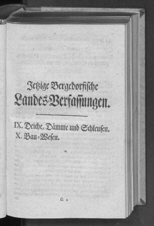 Jetzige Bergedorfische Landes=Verfassungen. IX. Deiche, Dämme und Schleusen. X. Bau=Wesen.