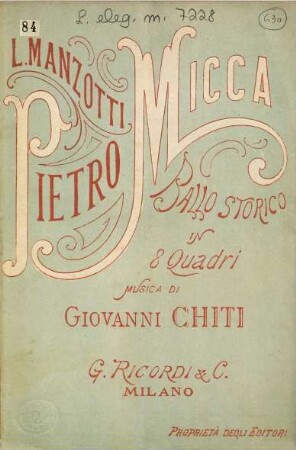 Pietro Micca : ballo storico in otto quadri ; Teatro alla Scala, carnevale - quaresima 1889 - 90