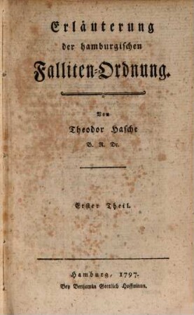 Erläuterung der Hamburgischen Falliten-Ordnung, 1