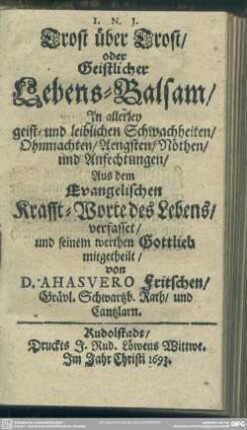 Trost über Trost oder geistlicher Lebens-Balsam