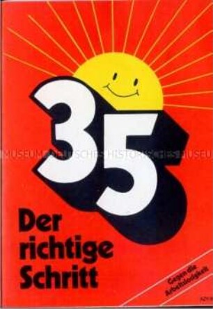 Propagandaschrift der IG Metall für die 35-Stunden-Woche