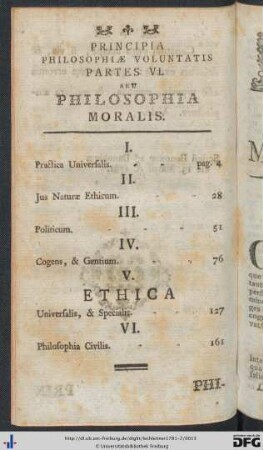 Principia Philosophiae Voluntatis Partes VI. Seu Philosophia Moralis.