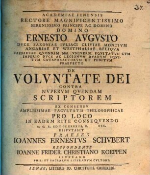 De voluntate Dei, contra nuperum quendam scriptorem, disp.