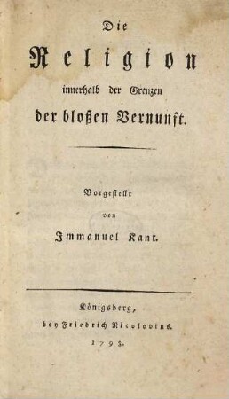 Die Religion innerhalb der Grenzen der bloßen Vernunft