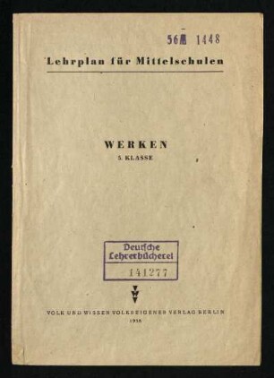 1956: Werken : 5. Klasse