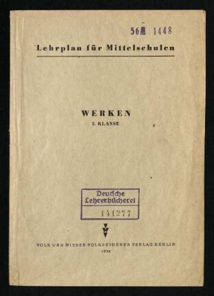 1956: Werken : 5. Klasse