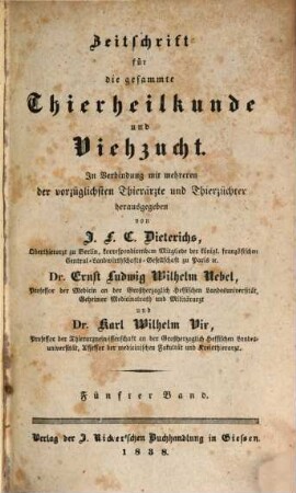 Zeitschrift für die gesammte Thierheilkunde und Viehzucht. 5. 1838