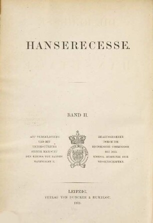 Hanserecesse, 1,2. Die Recesse und andere Akten der Hansetage von 1256 - 1430 ; Bd. 2, [1370 - 1387]