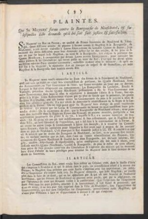Plaintes. Que Sa Majeste' forme contre la Bourgeoisie de Neufchatel, & sur lesquelles Elle demande qu'il lui soit fait justice & satisfaction