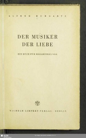 Der Musiker der Liebe : ein Buch für Mozartfreunde
