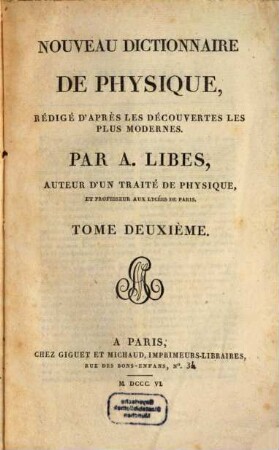 Nouveau dictionnaire de physique : rédigé d'après les découvertes les plus modernes, 2
