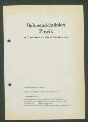 Rahmenrichtlinien Physik im Vorsemester und in der Studienstufe