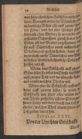 Titulus XXVI. Von der Unechten Erbschafft.