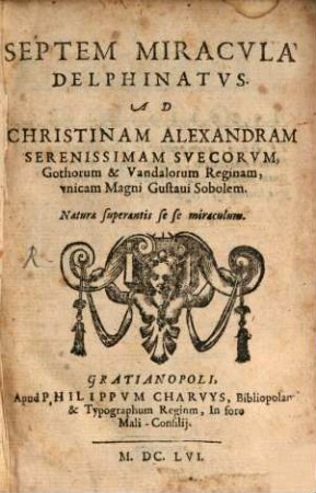 Septem Miracula Delphinatus ...