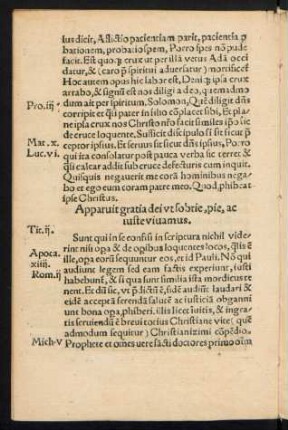 Apparavit gratia dei ut sobrie, pie, ac iuste vivamus.