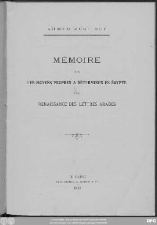 Mémoire sur les moyens propres à déterminer en Ėgypte une renaissance des lettres arabes